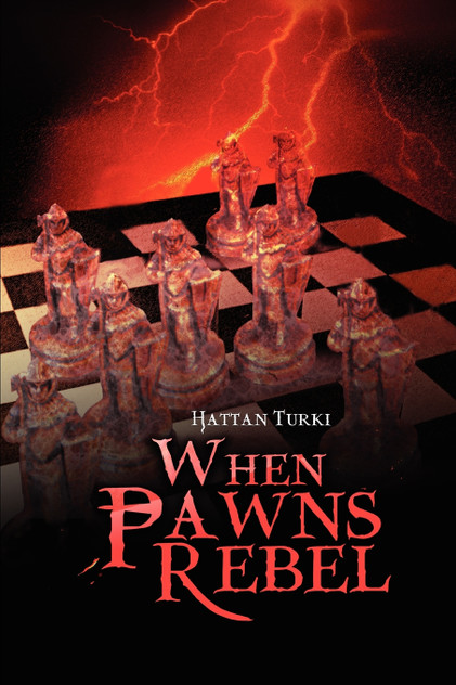 When Pawns Rebel When Pawns Rebel