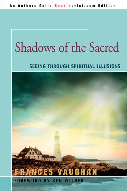 Shadows of the Sacred Shadows of the Sacred