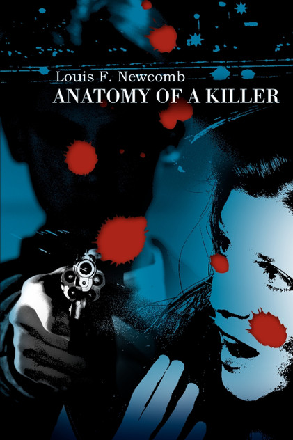 Anatomy of a Killer Anatomy of a Killer