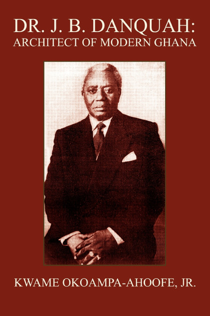 Dr. J. B. Danquah Dr. J. B. Danquah