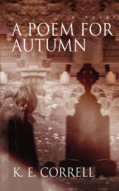 A Poem for Autumn A Poem for Autumn