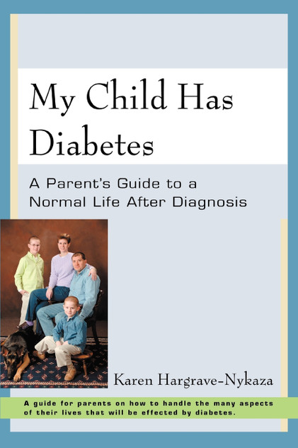 My Child Has Diabetes My Child Has Diabetes