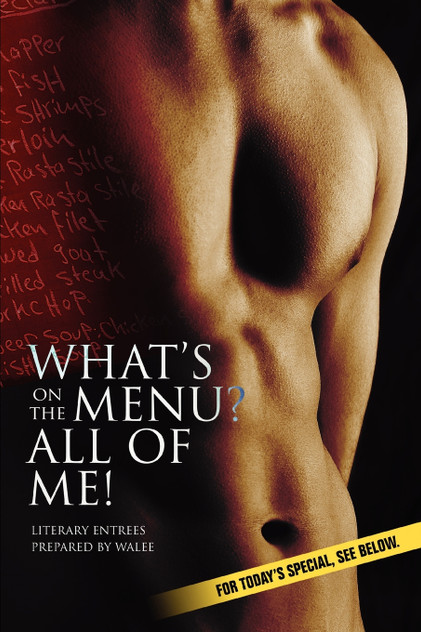 What's on the Menu? All of Me!