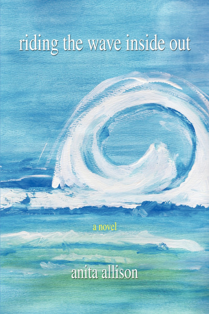Riding the Wave Inside Out Riding the Wave Inside Out