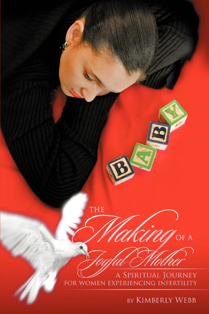 The Making of a Joyful Mother The Making of a Joyful Mother