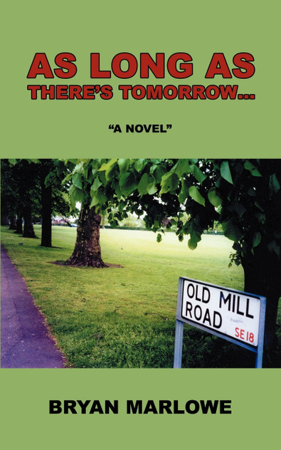 As Long as There's Tomorrow... As Long as There's Tomorrow...