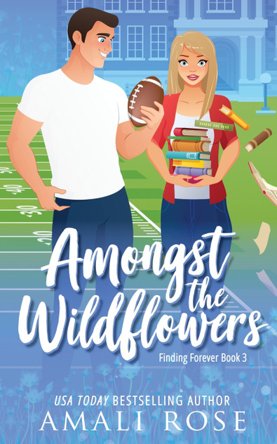 Amongst the Wildflowers Amongst the Wildflowers