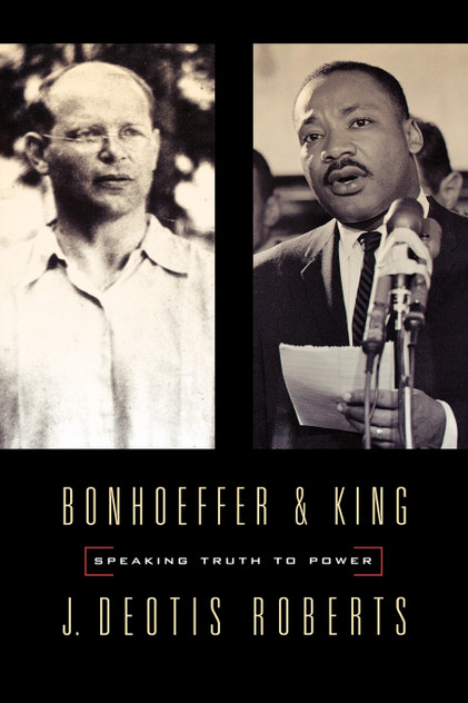 Bonhoeffer and King Bonhoeffer and King