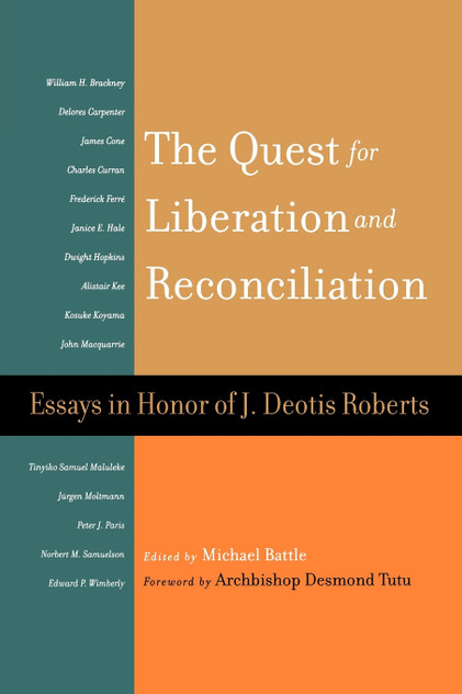 Quest for Liberation and Reconciliation Quest for Liberation and Reconciliation