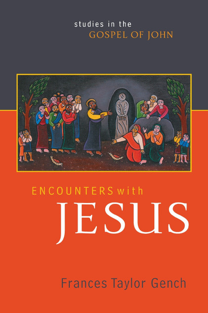 Encounters with Jesus