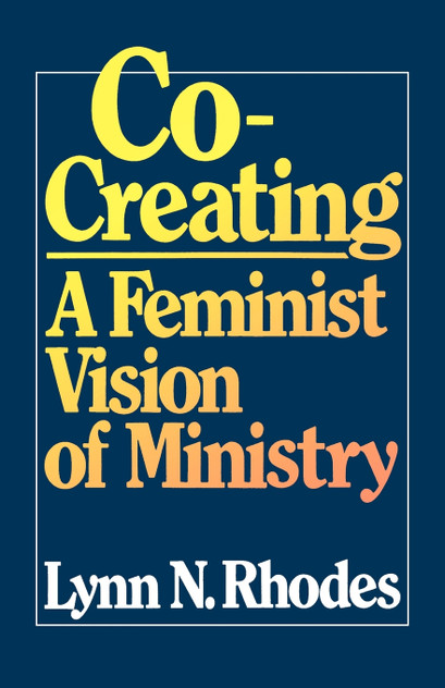 Co-Creating a Feminist Vision Co-Creating a Feminist Vision