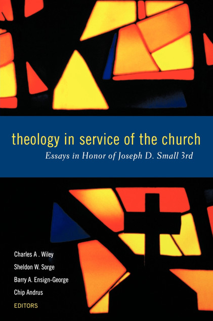 Theology in Service of the Church Theology in Service of the Church