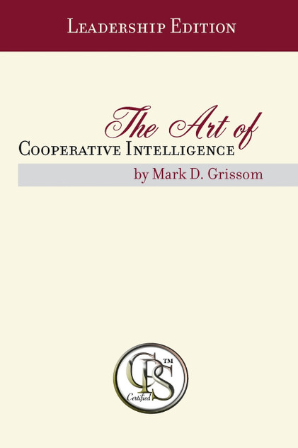 The Art of Cooperative Intelligence The Art of Cooperative Intelligence