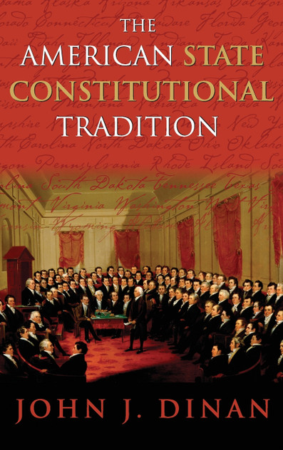 The American State Constitutional Tradition