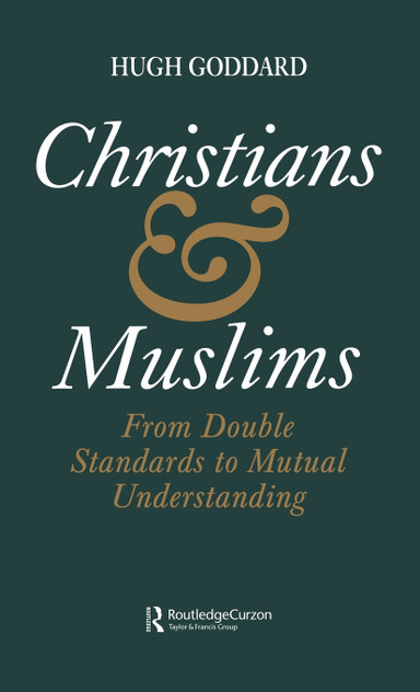 Christians and Muslims Christians and Muslims
