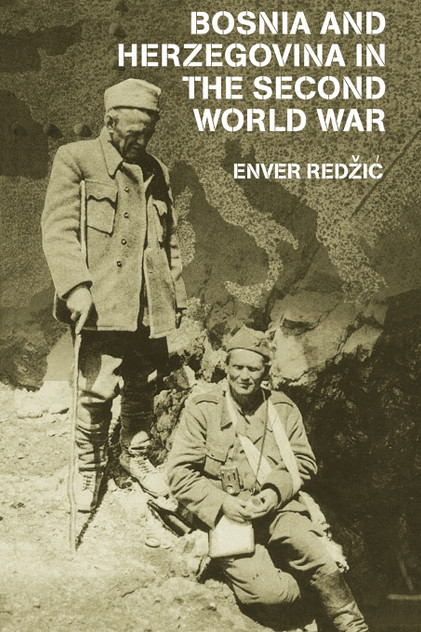 Bosnia and Herzegovina in the Second World War Bosnia and Herzegovina in the Second World War