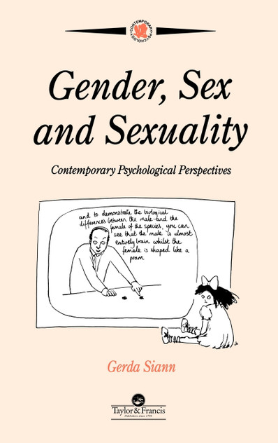 Gender, Sex and Sexuality Gender, Sex and Sexuality