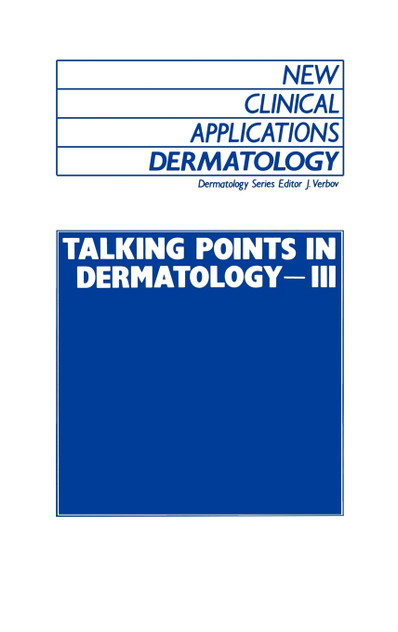 Talking Points in Dermatology - III Talking Points in Dermatology - III