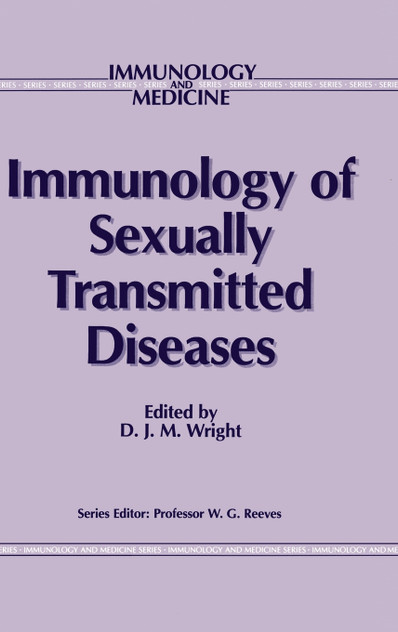Immunology of Sexually Transmitted Diseases Immunology of Sexually Transmitted Diseases