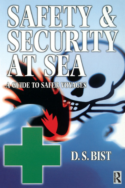 Safety and Security at Sea Safety and Security at Sea