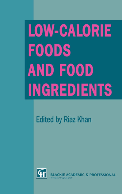 Low-Calorie Foods and Food Ingredients Low-Calorie Foods and Food Ingredients