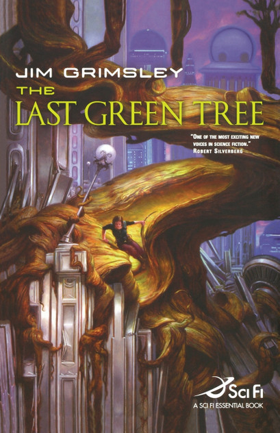 The Last Green Tree The Last Green Tree