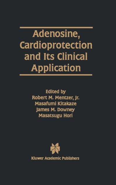 Adenosine, Cardioprotection and Its Clinical Application