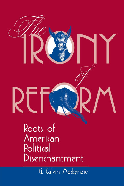 The Irony Of Reform The Irony Of Reform