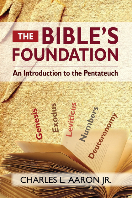 The Bible's Foundation