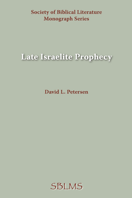 Late Israelite Prophecy Late Israelite Prophecy