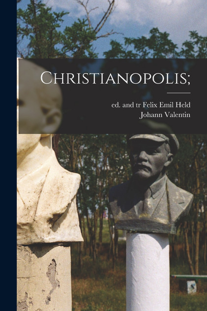 Christianopolis; Christianopolis;