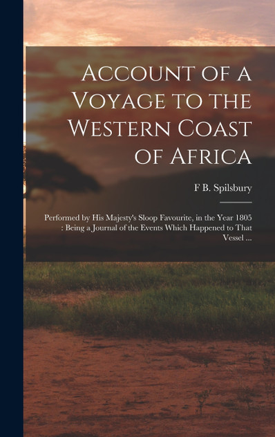 Account of a Voyage to the Western Coast of Africa Account of a Voyage to the Western Coast of Africa