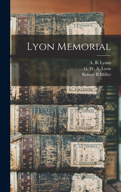 Lyon Memorial Lyon Memorial