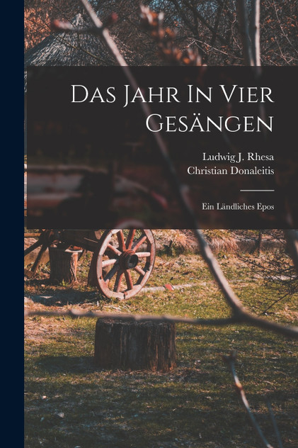 Das Jahr In Vier Gesängen Das Jahr In Vier Gesängen