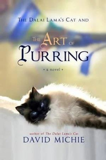 Dalai Lama's Cat and the Art of Purring Dalai Lama's Cat and the Art of Purring