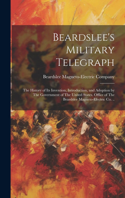 Beardslee's Military Telegraph