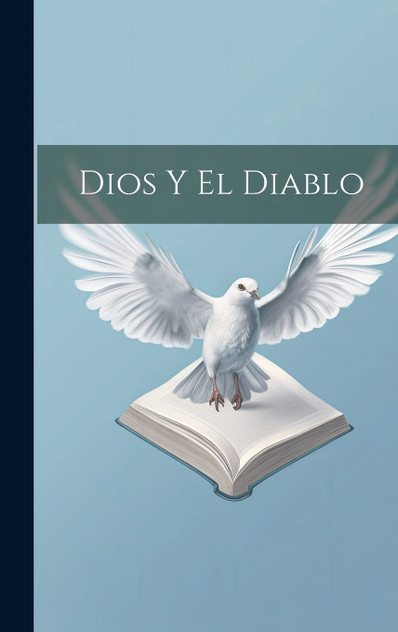 Dios Y El Diablo Dios Y El Diablo