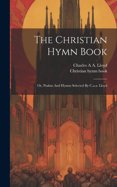 The Christian Hymn Book