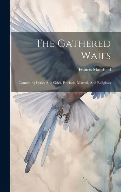 The Gathered Waifs The Gathered Waifs