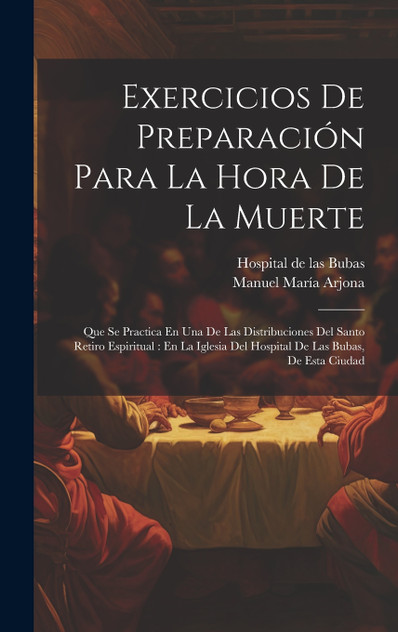 Exercicios De Preparación Para La Hora De La Muerte Exercicios De Preparación Para La Hora De La Muerte