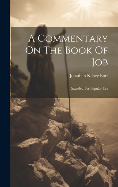 A Commentary On The Book Of Job