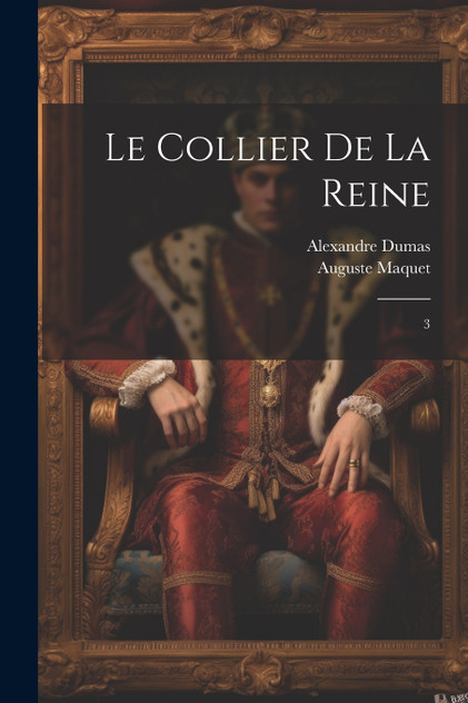 Le collier de la reine Le collier de la reine