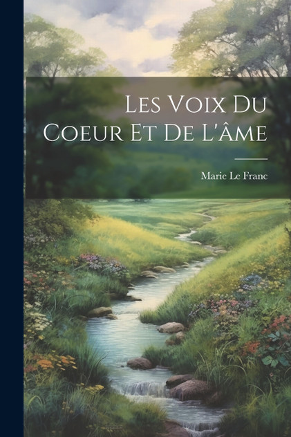 Les voix du coeur et de l'âme