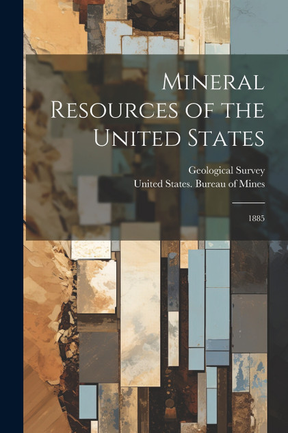 Mineral Resources of the United States Mineral Resources of the United States