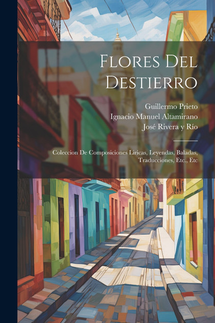 Flores Del Destierro Flores Del Destierro