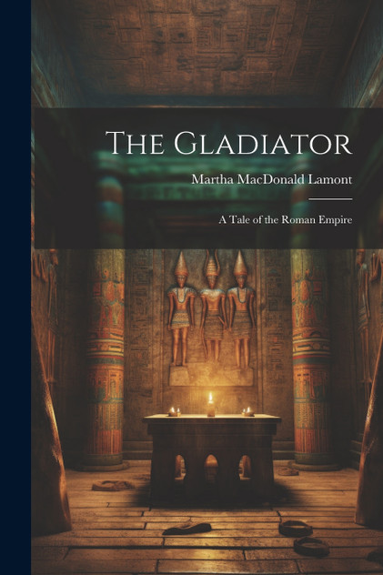 The Gladiator