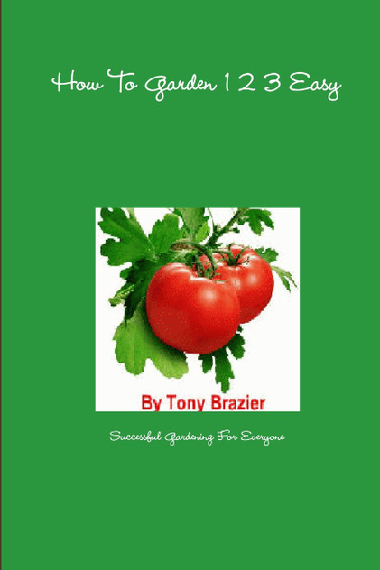 How To Garden 1 2 3 Easy