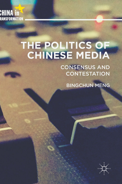 The Politics of Chinese Media