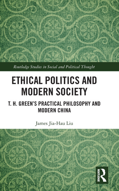 Ethical Politics and Modern Society Ethical Politics and Modern Society