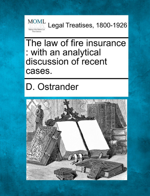 The law of fire insurance The law of fire insurance